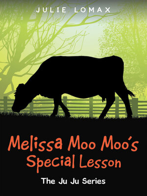 cover image of Melissa Moo Moo's Special Lesson